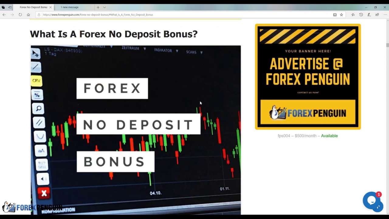 No deposit bonus Forex(Tiền thưởng ngoại hối không cần ký quỹ) và Tiền thưởng Forex chòn đón khách hàng mới